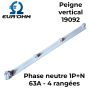 Peigne vertical 1P+N - 63A - 4 rangées EUR'OHM